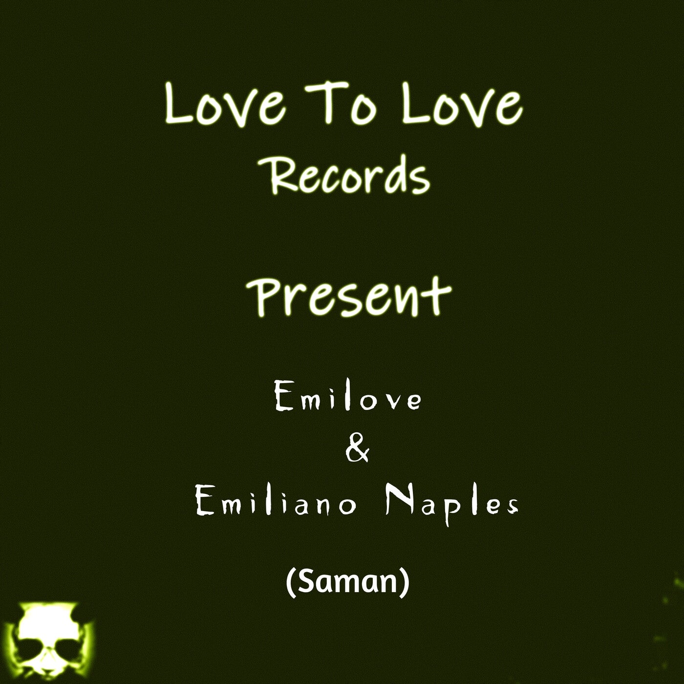 Emilove & Emiliano Naples - Saman [LTL135]